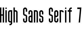 High Sans Serif 7