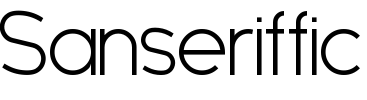 Sanseriffic